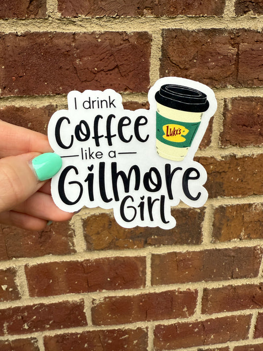 Drink Coffee like a Girl Sticker