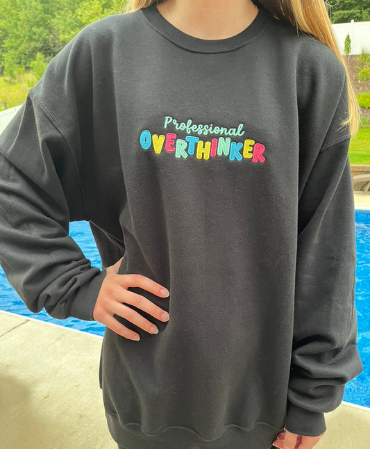 Professional OVERTHINKER Sweatshirt