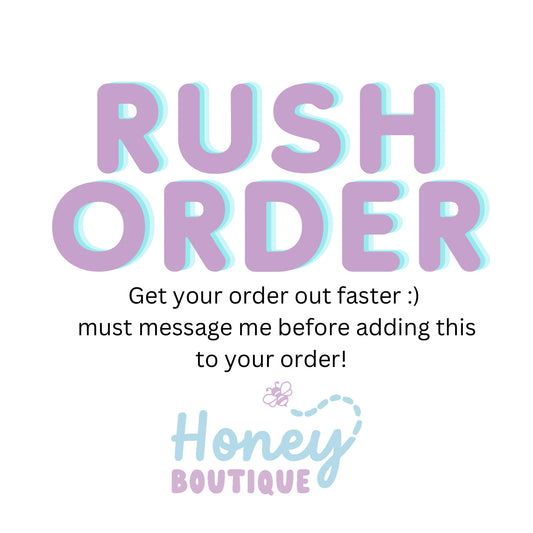 RUSH ORDER