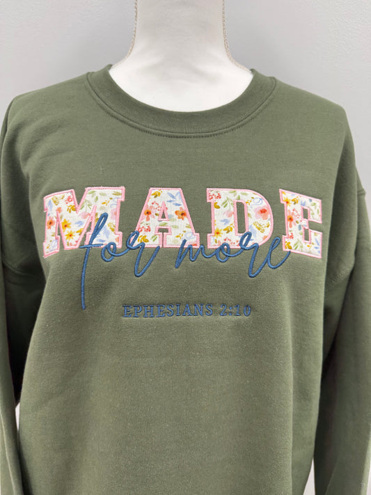 MADE FOR MORE Appliqué Embroidered Sweatshirt