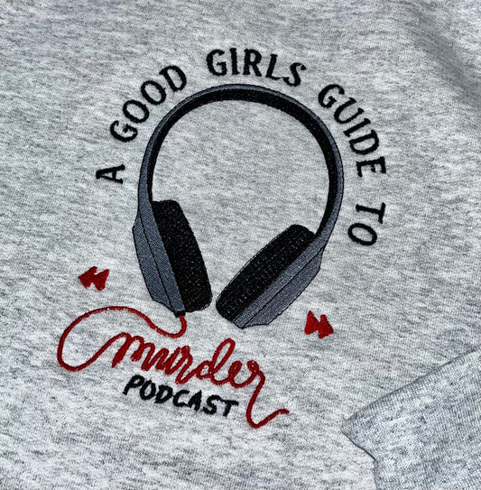 A Good Girls Guide To Murder Podcast Sweatshirt | AGGGTM