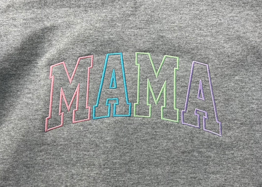 MAMA Embroidered Sweatshirt