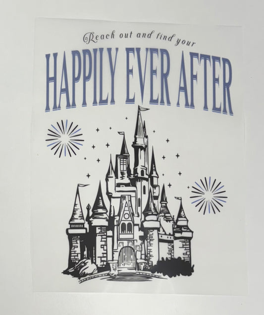 Reach Out and Find Your Happily Ever After Comfort Colors Shirt