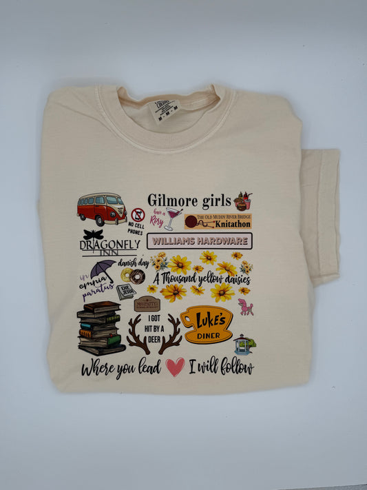 Where you Lead Gilmore Comfort Colors Shirt