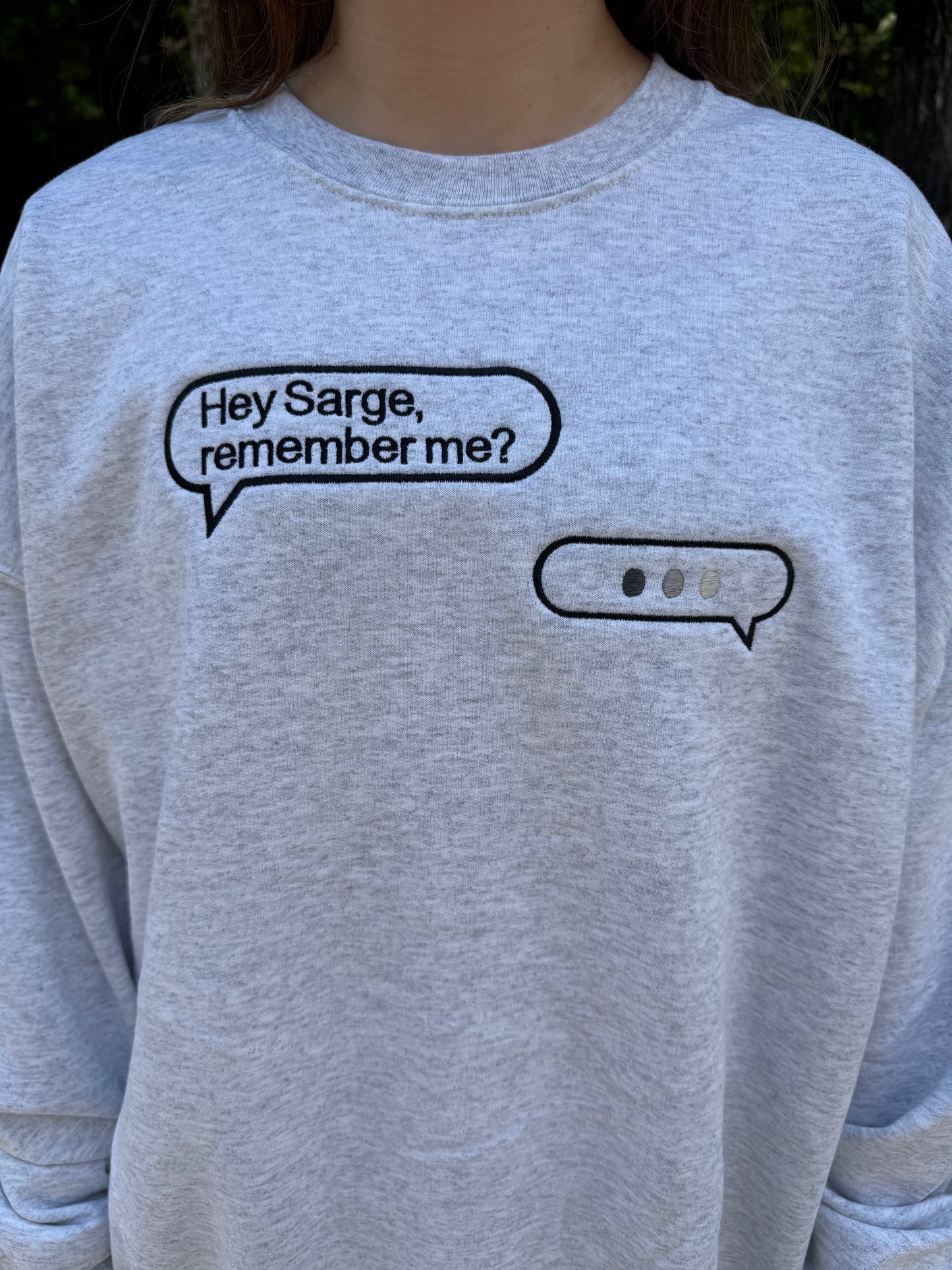 Hey Sarge AGGGTM Embroidered Sweatshirt