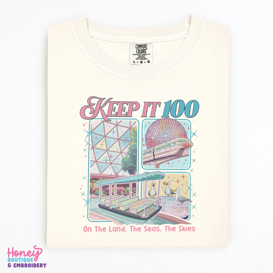 Keep it 100 - T-Shirt or Sweatshirt
